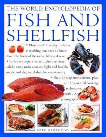 The World Encyclopedia of Fish & Shellfish: Illustrated, Verzenden, Zo goed als nieuw, Kate Whiteman