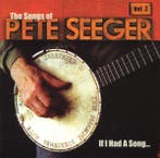 cd - Various - If I Had A Song: The Songs Of Pete Seeger,..., Verzenden, Zo goed als nieuw