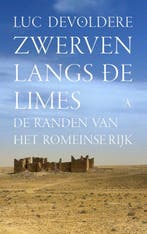 9789025313678 Zwerven langs de limes | Tweedehands, Verzenden, Zo goed als nieuw, Luc Devoldere