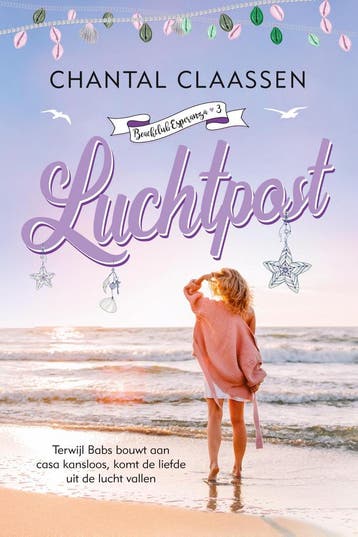 Luchtpost / Beachclub Esperanza / 3 - Chantal Claassen, Verzenden, Gelezen, Chantal Claassen