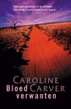 Bloedverwanten 9789024540136 C. Carver, Verzenden, Gelezen, C. Carver