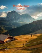 9789021591407 Wanderlust - Alpen Gestalten, Verzenden, Nieuw, Gestalten