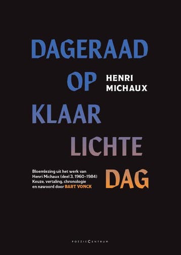 Dageraad Op Klaarlichte Dag | Henri Michaux | Nieuw, Boeken, Ophalen of Verzenden, Nieuw, Henri Michaux