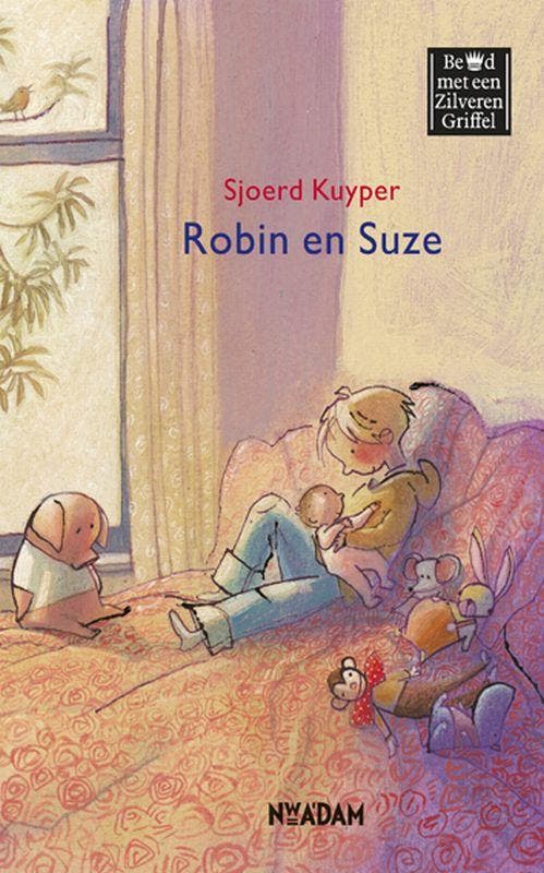 Robin en Suze 9789046803172 Sjoerd Kuyper, Boeken, Kinderboeken | Kleuters, Zo goed als nieuw, Verzenden