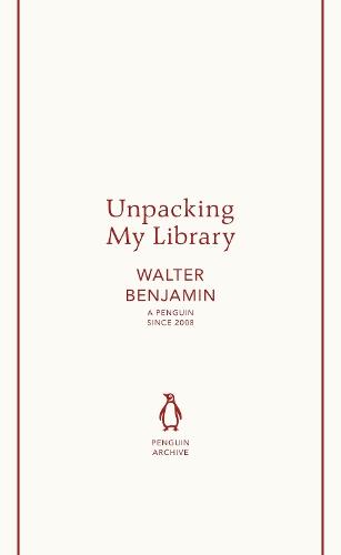 Unpacking My Library | Walter Benjamin | Nieuw, Boeken, Ophalen of Verzenden, Nieuw, Walter Benjamin