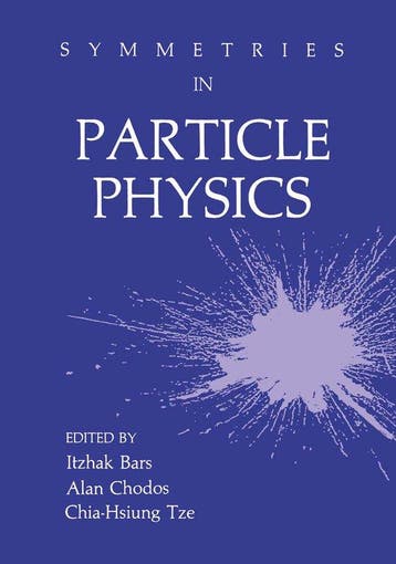 9781489953155 Symmetries in Particle Physics, Verzenden, Nieuw, Itzhak Bars