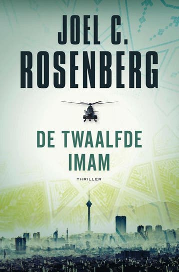 De twaalfde imam / De twaalfde imam / 1 - Joel C. Rosenberg, Verzenden, Gelezen, Joel C. Rosenberg