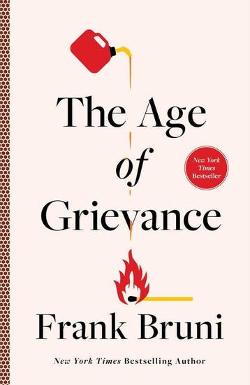 The Age of Grievance - Frank Bruni 9781668016435, Verzenden, Zo goed als nieuw, Frank Bruni