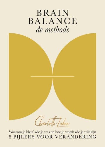 9789039101469 Brain Balance: de methode | Tweedehands, Verzenden, Zo goed als nieuw, Charlotte Labee
