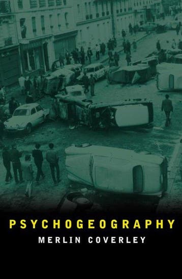 Psychogeography 9780857302175 Merlin Coverley, Verzenden, Gelezen, Merlin Coverley