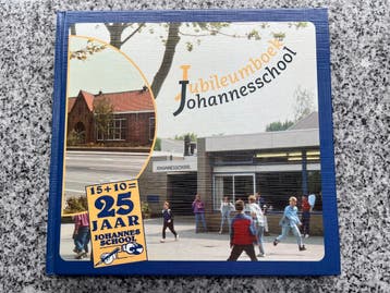 De Johannesschool – 25 jaar (Pijnacker), Verzenden, Wilma Abbink, Piet van Adrichem, Jan Beek, Ineke Meijer e.a., 20e eeuw of later