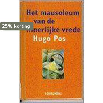 Het mausoleum van de innerlijke vrede 9789062653164 Mary Pos, Verzenden, Gelezen, Mary Pos