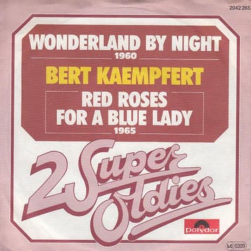 Bert Kaempfert - Wonderland By Night / Red Roses For A Blue, Ophalen of Verzenden, Gebruikt