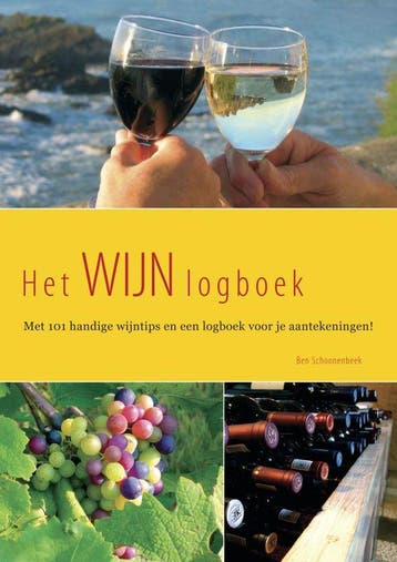 Het Wijnlogboek - B. Schoonebeek 9789077881125, Boeken, Verzenden, Zo goed als nieuw, B. Schoonebeek