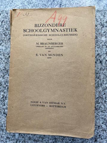 Bijzondere schoolgymnastiek (Orthopaedische schoolcursussen), Boeken, Verzenden, Overige sporten, Gelezen, M. Braunberger