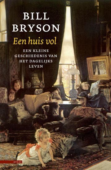 Een huis vol - Bill Bryson 9789045074245, Verzenden, Gelezen, Bill Bryson