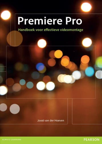 Premiere Pro - Joost van der Hoeven 9789043029872, Verzenden, Zo goed als nieuw, Joost van der Hoeven