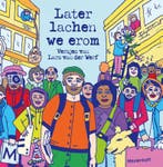Later lachen we erom 9789029093705 Lars van der Werf, Verzenden, Zo goed als nieuw, Lars van der Werf