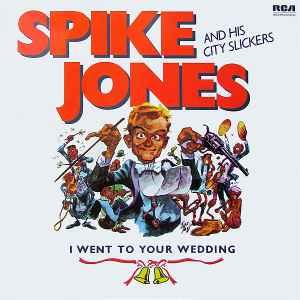 LP gebruikt - Spike Jones And His City Slickers - I Went..., Verzenden, Zo goed als nieuw, Overige formaten