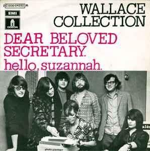 vinyl single 7 inch - Wallace Collection - Dear Beloved S..., Verzenden, Zo goed als nieuw, 7 inch, Rock en Metal