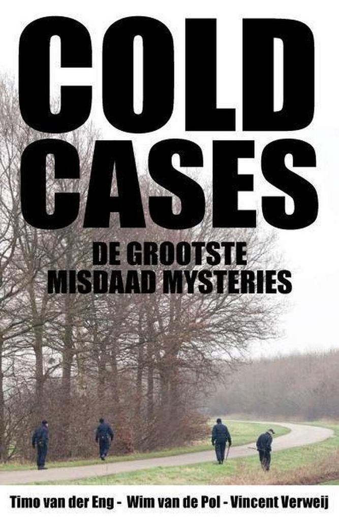 Cold cases - Wim van de Pol 9789491308024, Boeken, Thrillers, Gelezen, Verzenden