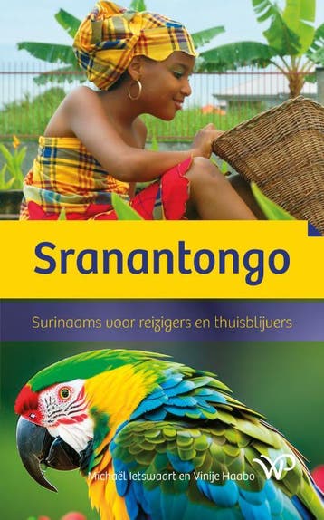 Sranantongo | Michaël Ietswaart; Vinije Haabo | Nieuw, Ophalen of Verzenden, Nieuw, Michaël Ietswaart; Vinije Haabo