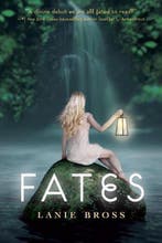 Fates 9780385742832 Lanie Bross, Boeken, Taal | Engels, Verzenden, Zo goed als nieuw, Lanie Bross