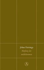 9789025308018 Perpetua 74 - Herfsttij der middeleeuwen, Verzenden, Zo goed als nieuw, Johan Huizinga