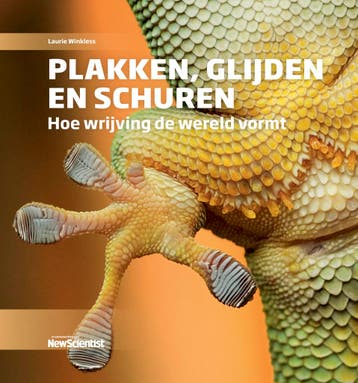 Plakken, glijden en schuren / Wetenschappelijke bibliotheek, Verzenden, Zo goed als nieuw, Laurie Winkless