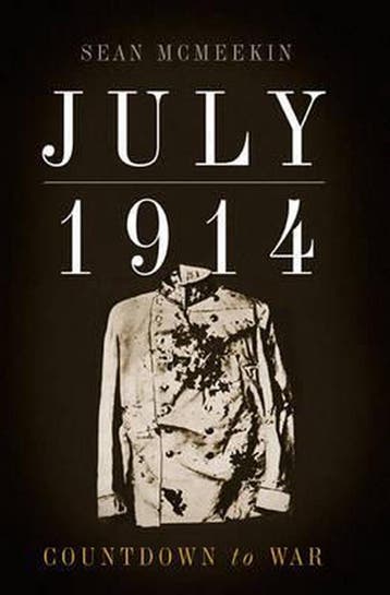 July 1914 - Sean McMeekin 9780465031450, Verzenden, Zo goed als nieuw, Sean McMeekin