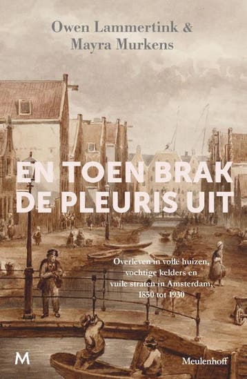 En Toen Brak De Pleuris Uit | Nieuw, Ophalen of Verzenden, Nieuw, Owen Lammertink-Mayra Murkens