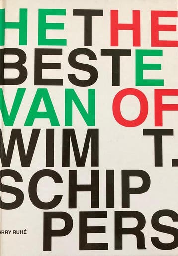 Het beste van Wim T. Schippers / Agnietenreeks / 3 H. Ruhe, Verzenden, Gelezen, H. Ruhe