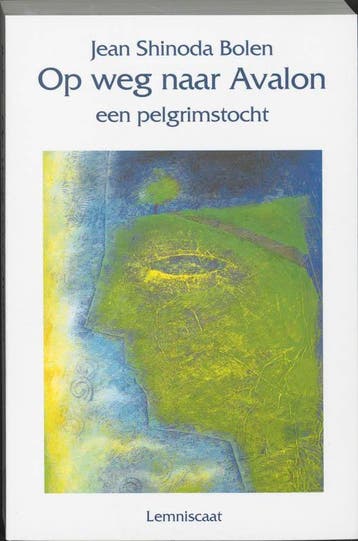 Op weg naar Avalon / Ontwikkelingen in de Jungiaanse, Verzenden, Zo goed als nieuw, Jean Shinoda Bolen