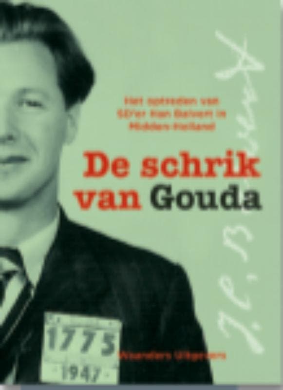 De schrik van Gouda 9789040086595 Jan H. Kompagnie, Boeken, Oorlog en Militair, Gelezen, Verzenden