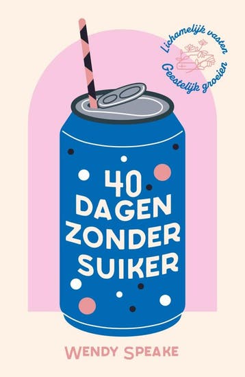 40 dagen zonder suiker - Wendy Speake 9789464251418, Verzenden, Zo goed als nieuw, Wendy Speake