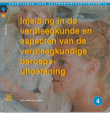 Inleiding in de verpleegkunde en aspecten van de, Verzenden, Gelezen, J.A.M. Kerstens