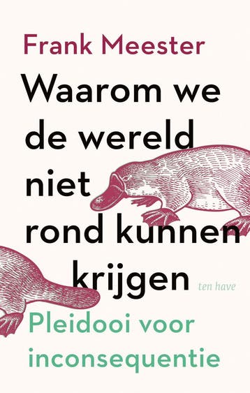 Waarom we de wereld niet rond kunnen krijgen (9789025909147), Boeken, Verzenden, Nieuw