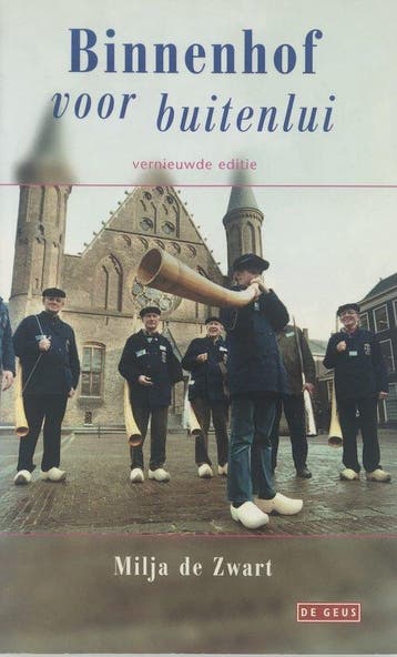 Binnenhof Voor Buitenlui - de Zwart, Boeken, Verzenden, Gelezen