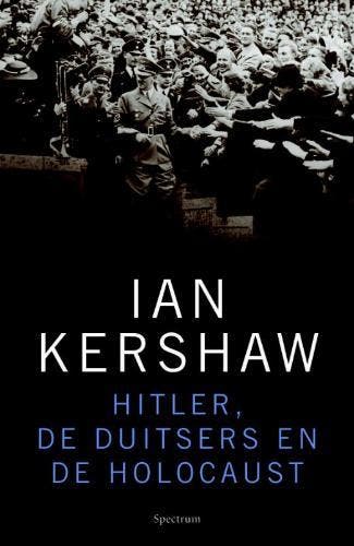 Hitler, De Duitsers En De Holocaust | Kershaw, I., Boeken, Ophalen of Verzenden, Gelezen, Kershaw, I.