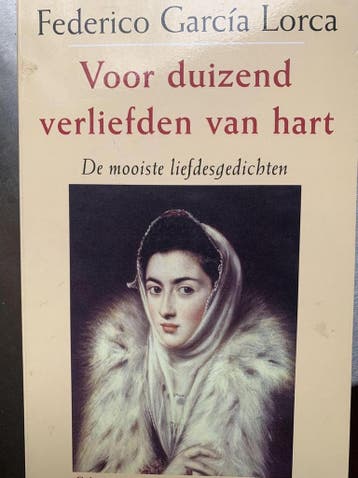 Voor duizend verliefden van hart - F. Garcia Lorca, Verzenden, Zo goed als nieuw, F. Garcia Lorca