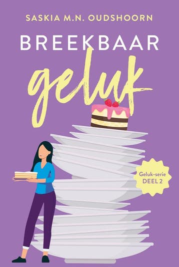 Geluk 2 - Breekbaar geluk (9789020546187, Saskia Oudshoorn), Boeken, Verzenden, Nieuw