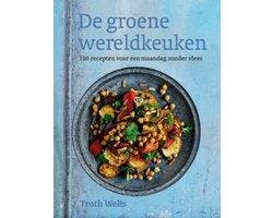 De Groene Wereldkeuken - De Groene Wereldkeuken, Boeken, Ophalen of Verzenden, Nieuw