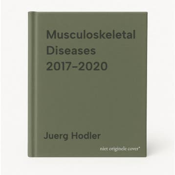 Musculoskeletal Diseases 2017-2020 9783319540177, Verzenden, Zo goed als nieuw, Juerg Hodler