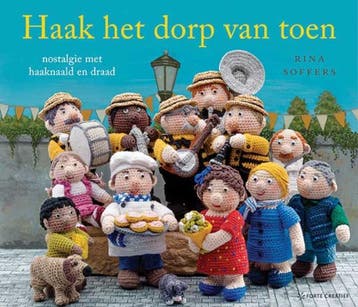 Haak het dorp van toen 9789462501317 Rina Soffers, Verzenden, Gelezen, Rina Soffers