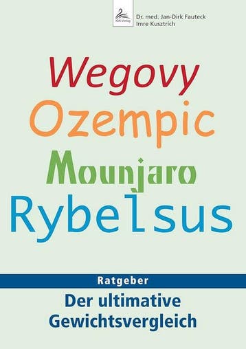 9783966983167 Wegovy, Ozempic, Mounjaro, Rybelsus, Verzenden, Nieuw, Jan-Dirk Fauteck