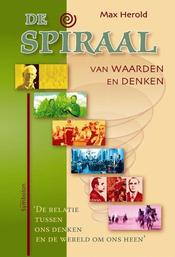 De spiraal van waarden en denken 9789074899222 M. Herold, Boeken, Verzenden, Gelezen, M. Herold