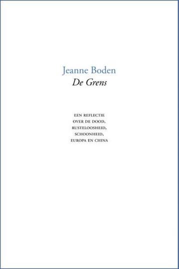 De grens | 9789464590357 | Jeanne Boden, Zo goed als nieuw, Jeanne Boden