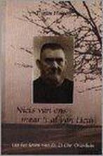 Niets uit ons, maar t al van Hem 9789033112706, Verzenden, Gelezen, F. van Holten