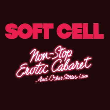 cd - soft cell - NON STOP EROTIC CABARET ...AND OTHER STO..., Verzenden, Zo goed als nieuw