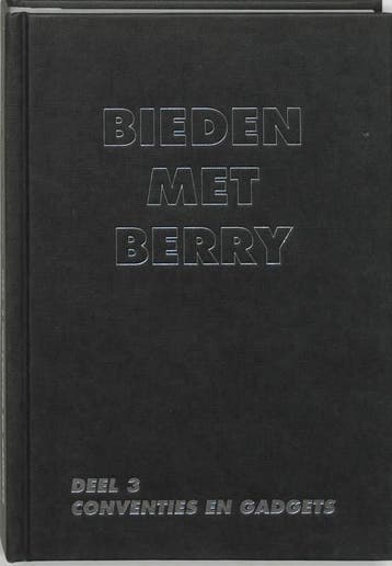 Bieden met Berry / 3 Conventies & gadgets / Bieden met Berry, Verzenden, Gelezen, B. Westra